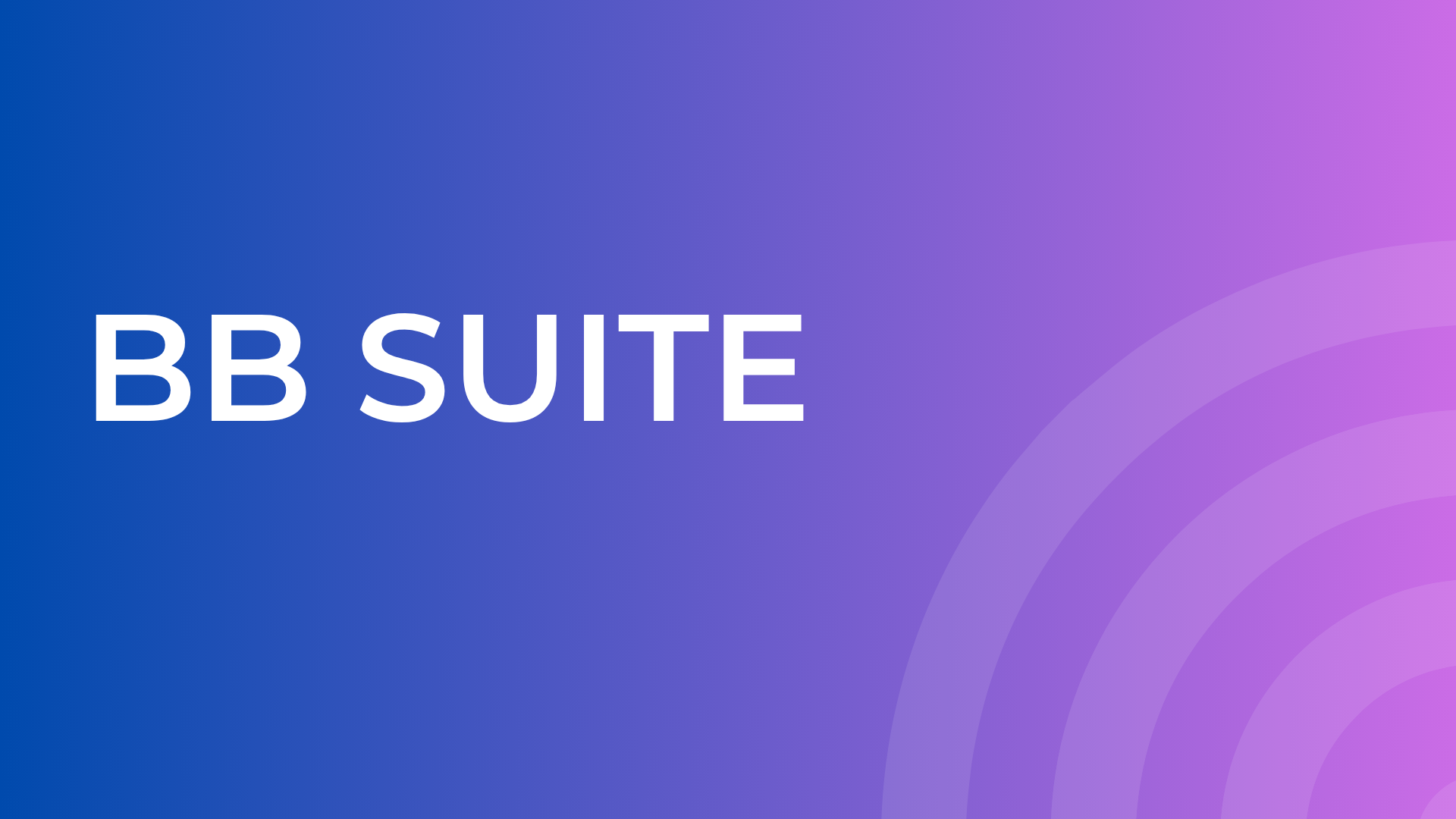 Broadband Suite (BB Suite)