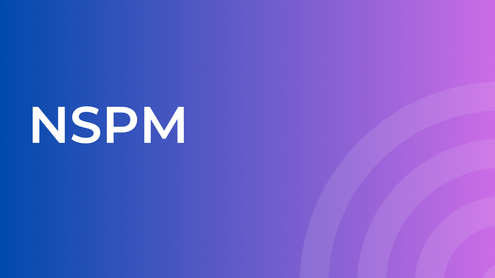 Network & Service Performance Management (NSPM)