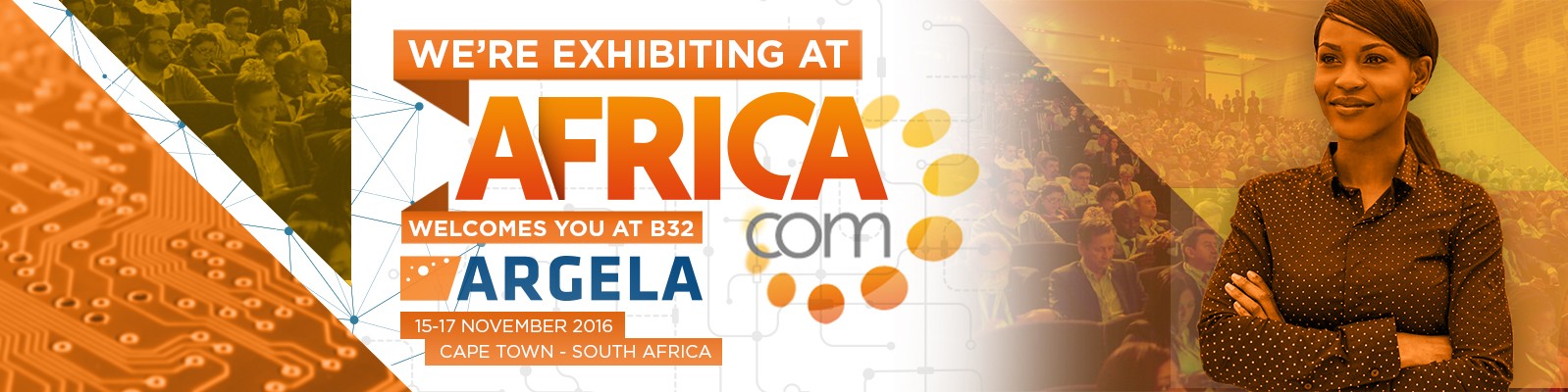 Argela Exhibited at AfricaCom, November 15th-17th, Cape Town, South Africa